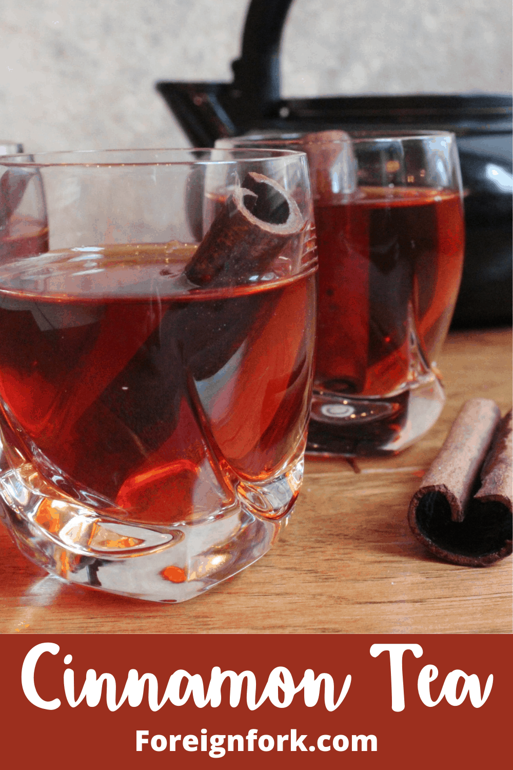 Cinnamon Tea Recipe Just 3 Ingredients! The Foreign Fork