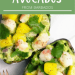 Tropical Stuffed Avocados From Barbados Pinterest Image