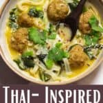 Thai-Inspired Meatball Soup Pinterest Image bottom design banner