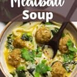 Thai-Inspired Meatball Soup Pinterest Image top design banner