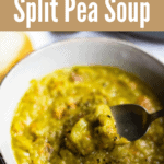 Instant Pot Split Pea Soup Pinterest Image Top Brown Banner