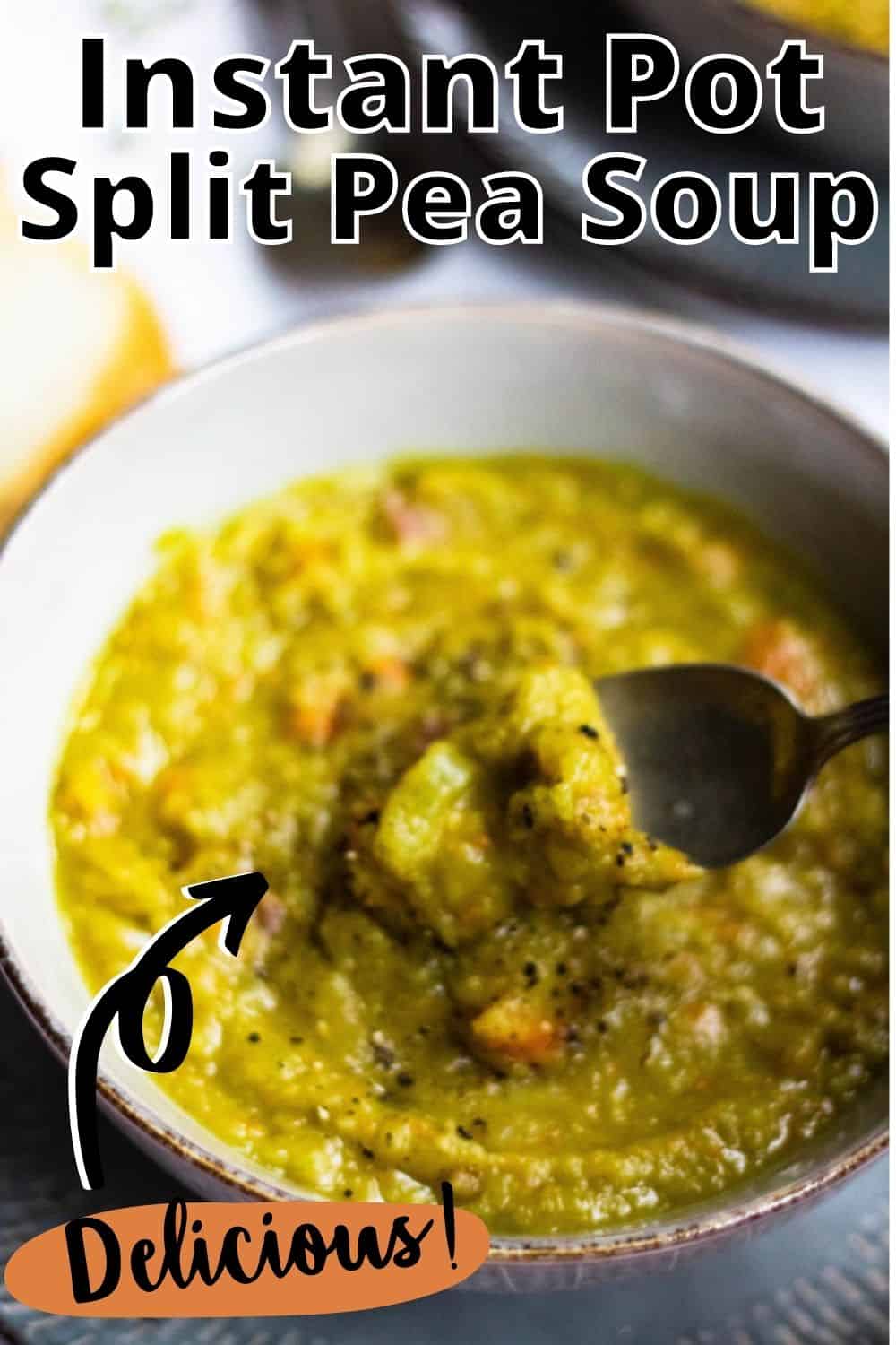 Split Pea Soup in an Instant Pot - The Foreign Fork