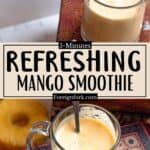 5 Minute Pineapple Mango Smoothie Recipe Pinterest Image middle design banner