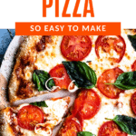 Pinterest image of a full Margherita Pizza with a slice pulled out.