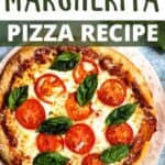 Mouthwatering Margherita Pizza Recipe Pinterest Image top design banner