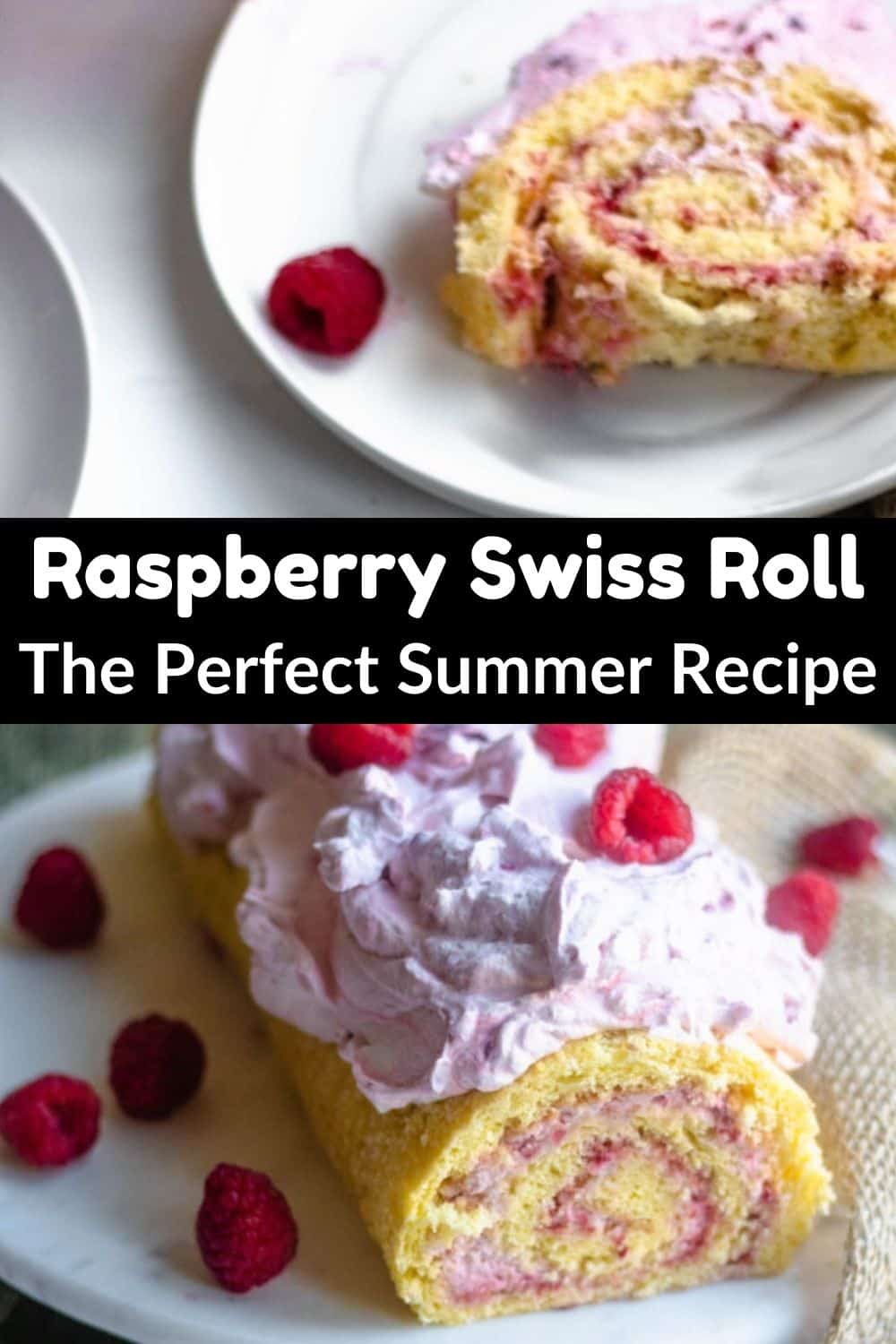 Swiss Roll Recipe with Raspberry Cream Filling The Foreign Fork
