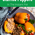 Croation Stuffed Peppers In The Instant Pot Pinterest Image Top Green banner