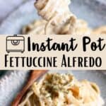 Instant Pot Fettuccine Alfredo Pinterest Image middle design banner