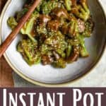 Instant Pot Beef and Broccoli Pinterest Image bottom design banner