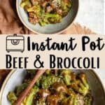 Instant Pot Beef and Broccoli Pinterest Image middle design banner