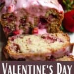 Valentine's Day Strawberry Bread Pinterest Image bottom design banner