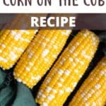Instant Pot Corn On The Cob Pinterest Image top design banner