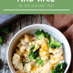Instant Pot Cheesy Chicken and Rice Pinterest Image