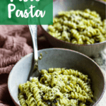 Creamy Pesto Pasta Pinterest Image Top Left banner