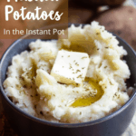 Instant Pot Mashed Potatoes Pinterest Image Top Left clear brown banner