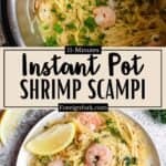 11 Minute Instant Pot Shrimp Scampi Pinterest Image middle design banner
