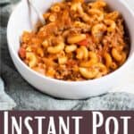 Instant Pot Goulash Recipe Pinterest Image bottom design banner