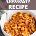 Instant Pot Goulash Recipe Pinterest Image top design banner