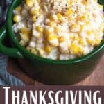 Thanksgiving Instant Pot Creamed Corn bottom design banner