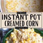 Thanksgiving Instant Pot Creamed Corn Recipe Pinterest Image middle design banner