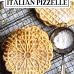 Traditional Italian Pizzelle Pinterest Image top white banner