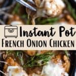 Instant Pot French Onion Chicken Pinterest Image middle design banner
