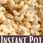 Instant Pot Macaroni and Cheese Recipe Pinterest Image bottom design banner