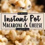 Instant Pot Macaroni and Cheese Recipe Pinterest Image middle design banner