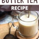 Homemade Butter Tea Recipe Pinterest Image top design banner