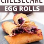 new Blueberry Cheesecake Egg Rolls Pinterest Image top design banner