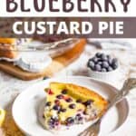 Blueberry Custard Pie Pinterest Image top design banner