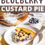 Mother's Day Blueberry Custard Pie Pinterest Image top design banner