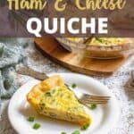 Easter Ham and Cheese Quiche Pinterest Image top design banner