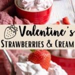 Valentine's Day Strawberries and Cream pinterest image middle design banner