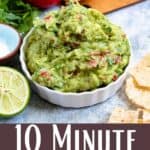 10 Minute Homemade Guacamole Recipe Pinterest Image bottom design banner