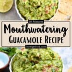 10 Minute Homemade Guacamole Recipe Pinterest Image middle design banner