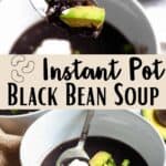 New Instant Pot Black Bean Soup Pinterest Image middle design banner