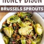 Instant Pot Honey Dijon Brussels Sprouts Pinterest Image top design banner