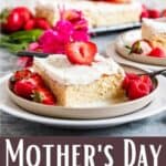 Mother's Day Tres Leches Cake Pinterest Image bottom design banner