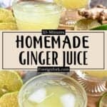 Homemade Ginger Juice Recipe pinterest image middle design banner