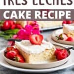 Mother's Day Tres Leches Cake Pinterest Image top design banner