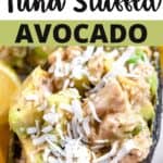 10-Minute Tuna Stuffed Avocado Pinterest Image top design banner