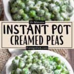 Instant Pot Creamed Peas Recipe Pinterest Image middle design banner