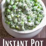 Instant Pot Creamed Peas Recipe Pinterest Image bottom design banner