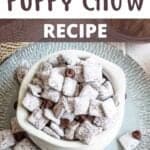 The Best Puppy Chow Recipe Pinterest Image top design banner