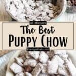 The Best Puppy Chow Recipe Pinterest Image middle design banner