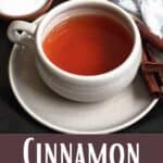 Homemade Cinnamon Tea Recipe Pinterest Image bottom design banner