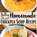Homemade Chickpea Soup Recipe Pinterest Image middle design banner