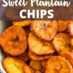 Sweet Plantain Chips Pinterest Image top design banner