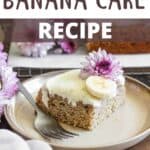 Banana Cake and Cream Cheese Frosting Pinterest Image top design banner